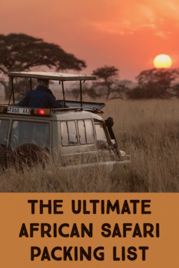 Wondering what to pack for a safari? Check out our ultimate African safari packing list and get excited about your adventure! #safari #packinglist #Africa